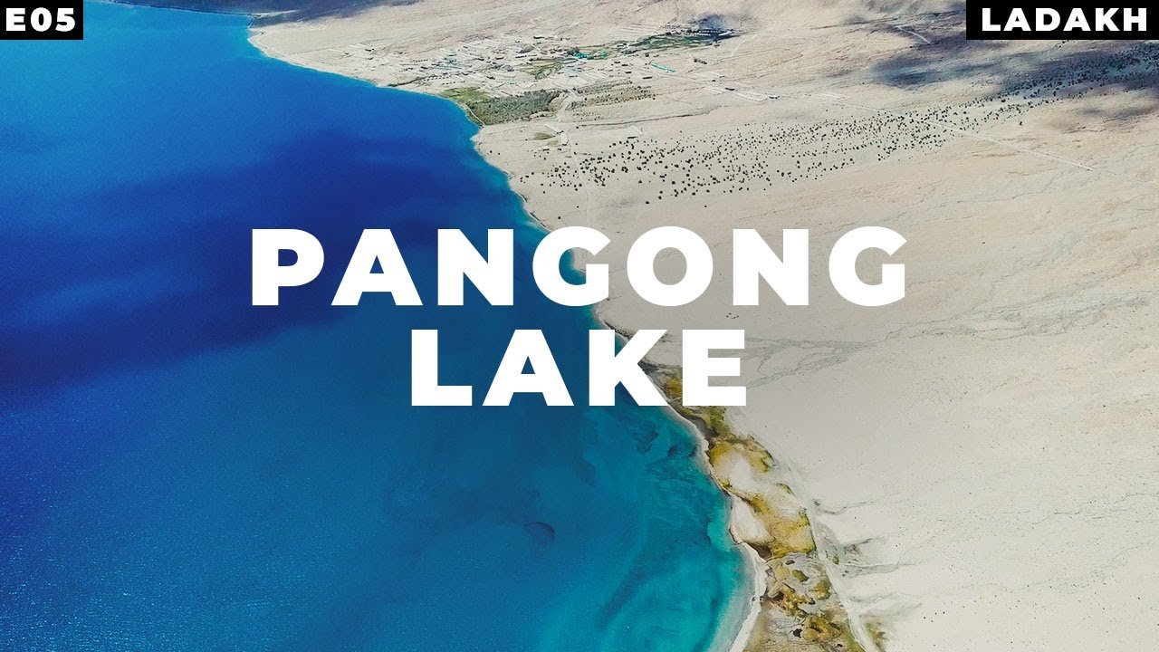 Pangong Lake - 01 Night