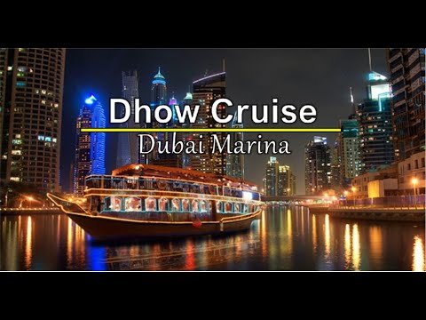 Marina Dhow Cruise with Dinner